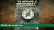 FREE PDF  The New Public Governance?: Emerging Perspectives on the Theory and Practice of Public