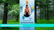 Must Have PDF  Qigong Energy Healing: Five Elements Rejuvenation Therapy, The Personal Program to