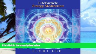 Big Deals  LifeParticle Energy Meditation  Best Seller Books Most Wanted