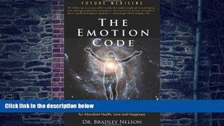 Big Deals  The Emotion Code  Best Seller Books Best Seller