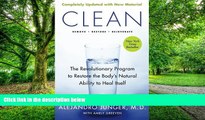 Big Deals  Clean -- Expanded Edition: The Revolutionary Program to Restore the Body s Natural