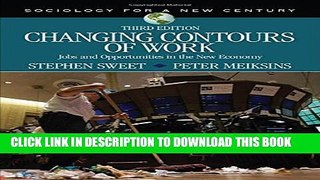 [PDF] Changing Contours of Work: Jobs and Opportunities in the New Economy (Sociology for a New