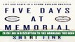 Collection Book Five Days at Memorial: Life and Death in a Storm-Ravaged Hospital