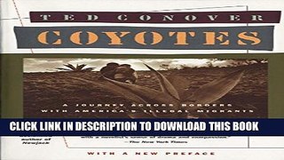 [PDF] Coyotes: A Journey Across Borders With America s Illegal Aliens Popular Online