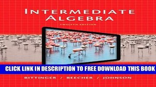 Collection Book Intermediate Algebra (12th Edition)