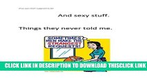 [PDF] Jesus was never supposed to die. And sexy stuff. Things they never told me. Popular Collection