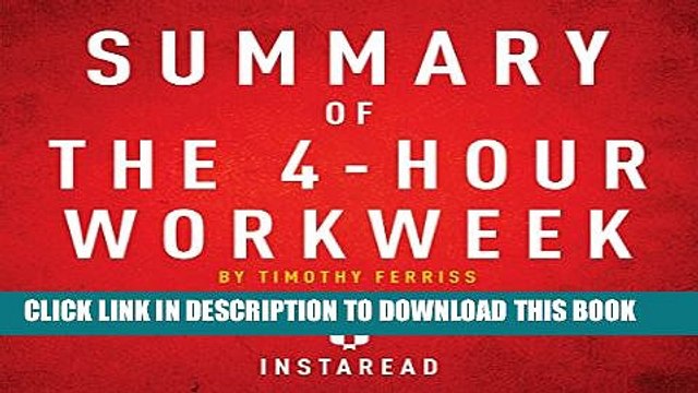 [PDF] Summary of The 4-Hour Workweek by Timothy Ferriss - Includes Analysis Full Colection