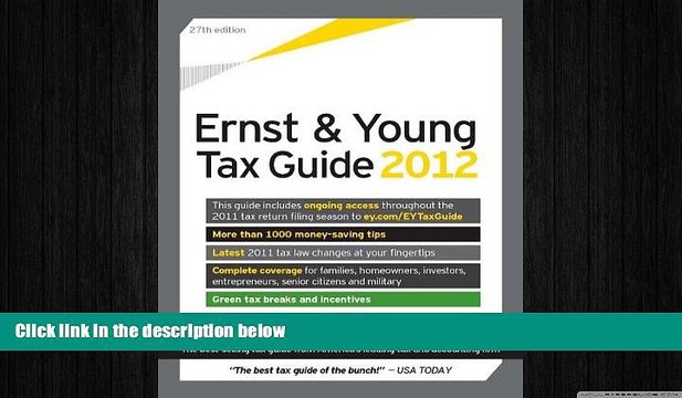 READ book The Ernst Young Tax Guide 2012: Preparing Your 2011 Taxes FREE BOOOK ONLINE