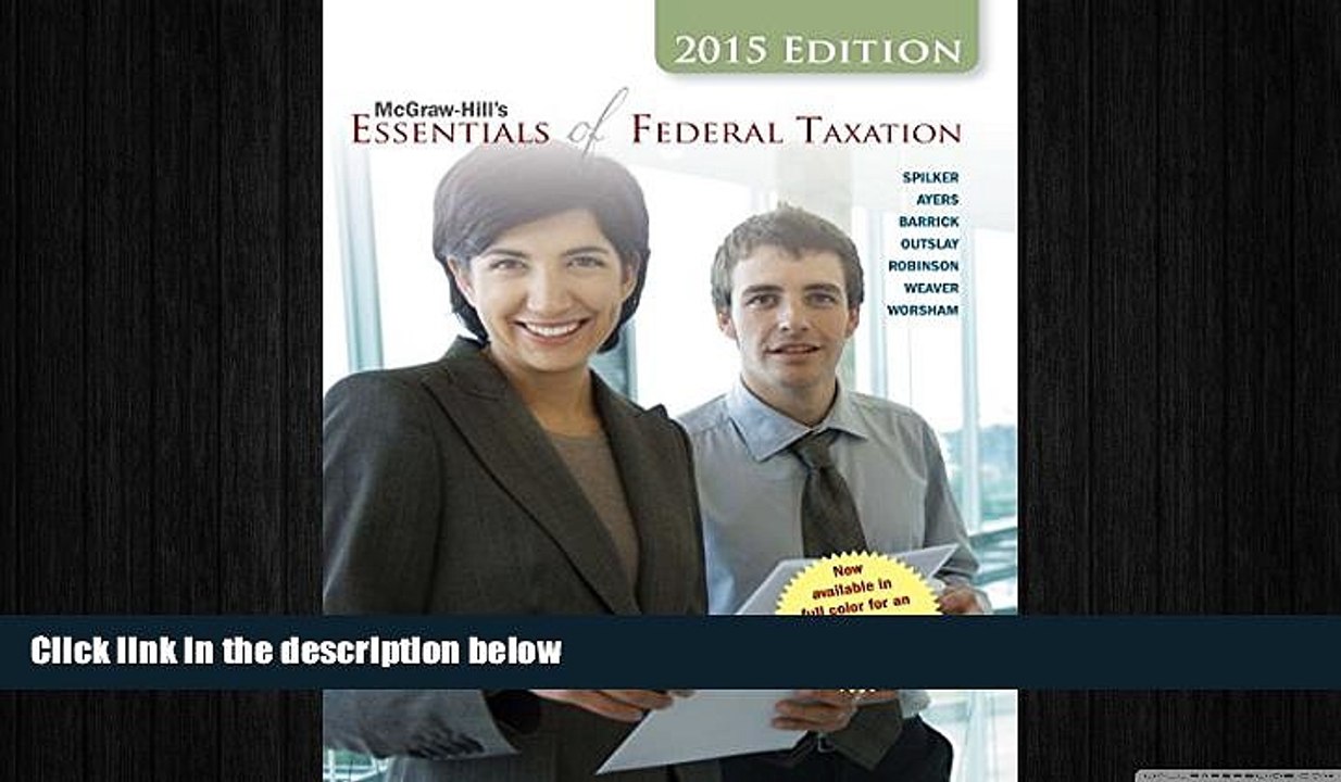 READ book  McGraw-Hill s Essentials of Federal Taxation, 2015 Edition  FREE BOOOK ONLINE