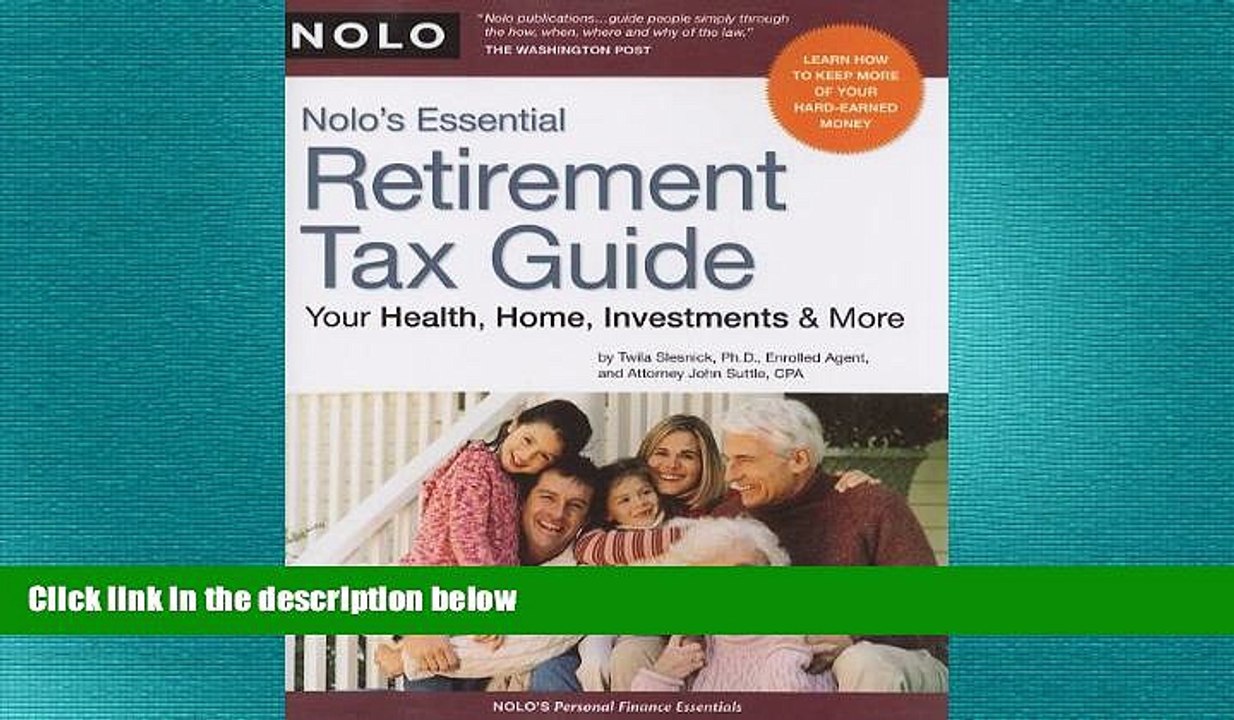 READ book  Nolo s Essential Retirement Tax Guide: Your Health, Home, Investments   More  FREE
