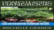 [New] Homesteading Handbook vol. 2: Growing an Organic Vegetable Garden (Homesteading Handbooks)