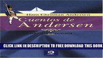 New Book Cuentos de Andersen (Clasicos Inolvidables) (Spanish Edition)