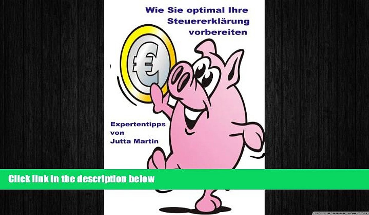 Free [PDF] Downlaod  Wie bereiten Sie optimal Ihre SteuererklÃ¤rung vor?: Expertentipps von Jutta
