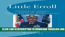 [PDF] Little Erroll: The Story of Admiral Erroll M. Brown, First Black Coast Guard Admiral Full