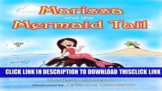 [PDF] Marissa and the Mermaid Tail Full Online