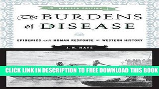 [PDF] The Burdens of Disease: Epidemics and Human Response in Western History (Revised Edition)