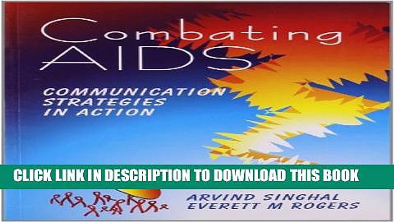 [PDF] Combating AIDS: Communication Strategies in Action Popular Collection