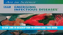 [PDF] Art in Science: Selections from EMERGING INFECTIOUS DISEASES Popular Online