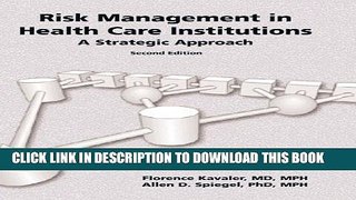 [PDF] Risk Management In Health Care Institutions: A Strategic Approach Popular Colection