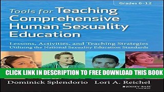 [PDF] Tools for Teaching Comprehensive Human Sexuality Education: Lessons, Activities, and