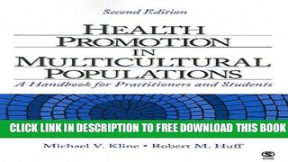 [PDF] Health Promotion in Multicultural Populations: A Handbook for Practitioners and Students