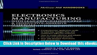 [Reads] Electronics Manufacturing: with Lead-Free, Halogen-Free, and Conductive-Adhesive Materials