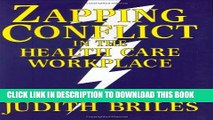 [PDF] Zapping Conflict in the Health Care Workplace Popular Online