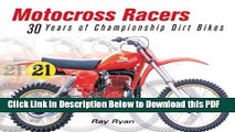 [Read] Motocross Racers: 30 Years of Champion Dirt Bikes Popular Online