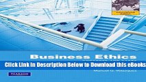 [Reads] Business Ethics: Concepts and Cases PIE NO US SALE Online Ebook