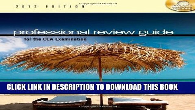 [PDF] Professional Review Guide for the CCA Examination, 2012 Edition (Exam Review Guides) Full