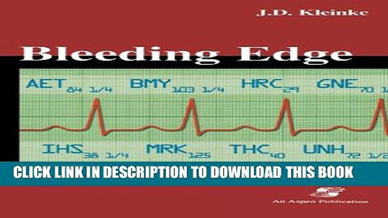 [PDF] Bleeding Edge: The Business of Health Care in the New Century Popular Online