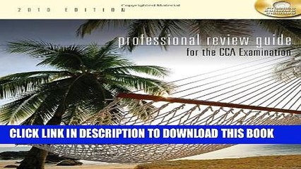 [PDF] Professional Review Guide for the CCA Examination, 2010 Edition (Test Preparation) Popular