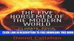 [PDF] The Five Horsemen of the Modern World: Climate, Food, Water, Disease, and Obesity Full Online