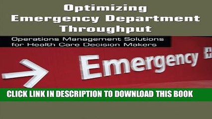 [PDF] Optimizing Emergency Department Throughput: Operations Management Solutions for Health Care