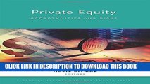 [PDF] Private Equity: Opportunities and Risks (Financial Markets and Investments) Full Collection