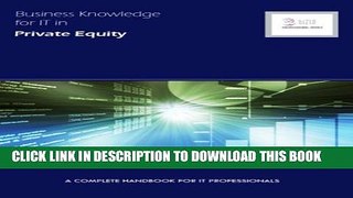 [PDF] Business Knowledge for It in Private Equity Full Online