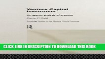 [PDF] Venture Capital Investment: An Agency Analysis of UK Practice (Routledge Studies in the
