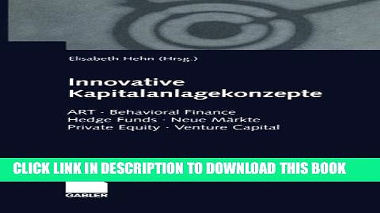 [PDF] Innovative Kapitalanlagekonzepte: ART Â· Behavioral Finance Hedge Funds Â· Neue MÃ¤rkte