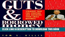 [PDF] Guts and Borrowed Money: Straight Talk for Starting and Growing Your Small Business Popular
