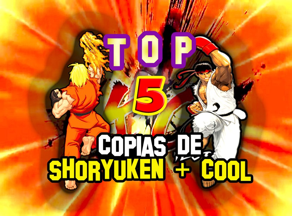 Top 5 Copias de Shoryuken + Cool!