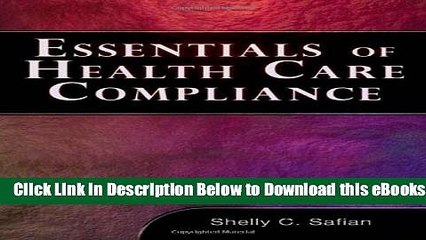[Reads] Essentials of Healthcare Compliance Online Ebook