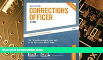 Big Deals  Master the Corrections Officer Exam (Peterson s Master the Correction Officer)  Free