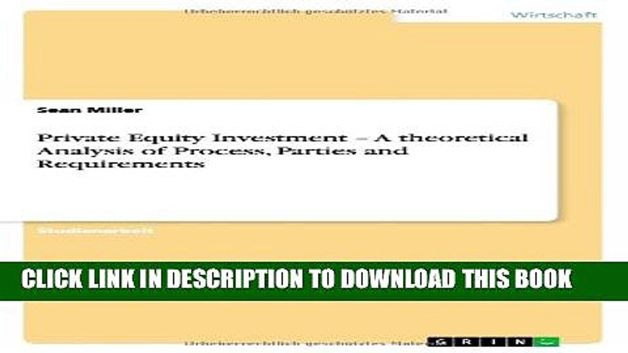 [PDF] Private Equity Investment - A Theoretical Analysis of Process, Parties and Requirements