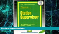 Big Deals  Station Supervisor(Passbooks) (Career Examination Series C-2105)  Best Seller Books