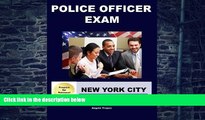 Big Deals  Police Officer Exam New York City  Best Seller Books Most Wanted