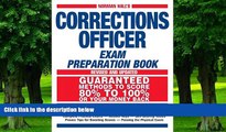 Big Deals  Norman Hall s Corrections Officer Exam Preparation Book (Norman Hall s Corrections