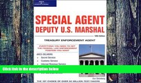 Big Deals  Special Agent: Deputy U.S. Marshal: Treasury Enforcement Agent 10/e (Arco Civil Service