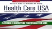 [PDF] Health Care USA: Understanding Its Organization and Delivery, Seventh Edition Popular Online