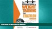 READ  Ultimate Guide To Weight Training For Triathlon (Ultimate Guide to Weight Training: