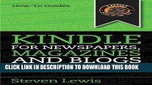 [PDF] Kindle for Newspapers, Magazines and Blogs - How to Get Newspapers Free on Your Kindle
